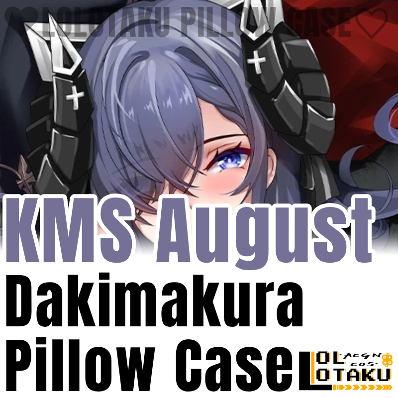 Home Decor Game - KMS August Dakimakura Azur Lane Game